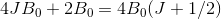 4JB_0 +2B_0= 4B_0(J+1/2)