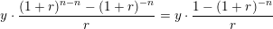\small y\cdot \frac{(1+r)^{n-n}-(1+r)^{-n}}{r}=y\cdot \frac{1-(1+r)^{-n}}{r}