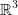 \mathbb{R}^3