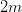 2m