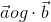 \vec{a} og \cdot \vec{b}