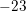 \small -23