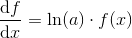 \frac{\mathrm{d}f}{\mathrm{d}x}=\ln(a)\cdot f(x)