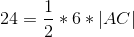 24=\frac{1}{2}*6*|AC |