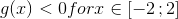 g(x)<0 for x\in[-2\, ;2]