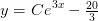 y=Ce^{3x}-\tfrac{20}{3}