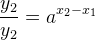 \frac{y_2}{y_2}=a^{x_2-x_1}