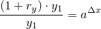 \small \small \frac{(1+r_y)\cdot y_1}{y_1}=a^{\Delta x}
