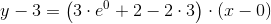 y-3=\left ( 3\cdot e^0+2-2\cdot 3 \right )\cdot \left ( x-0 \right )