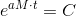 e^{a M\cdot t}=C