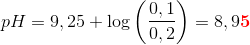 pH=9,25+\log\left ( \frac{0,1}{0,2} \right )=8,9\mathbf{\color{Red} 5}
