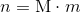 n=\text{M}\cdot m