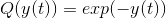 Q(y(t))=exp(-y(t))
