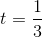 \small t=\frac{1}{3}