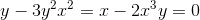 y-3y^2x^2=x-2x^3y=0