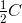 \tfrac{1}{2}C