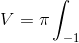 V=\pi \int_{-1}