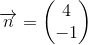 \overrightarrow{n}=\begin{pmatrix} 4\\-1 \end{pmatrix}