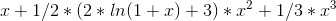 x+1/2*(2*ln(1+x)+3)*x^2+1/3*x^3