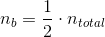 n_b =\frac{1}{2}\cdot n_{total}