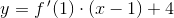y=f{\, }'(1)\cdot (x-1)+4