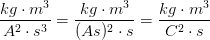 \frac{kg\cdot m^3}{A^2\cdot s^3}=\frac{kg\cdot m^3}{(As)^2\cdot s}=\frac{kg\cdot m^3}{C^2\cdot s}