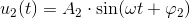 u_2(t)=A_2\cdot \sin(\omega t+\varphi _2)