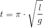 t=\pi \cdot \sqrt{\frac{l}{g}}