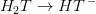 H_2T\rightarrow HT^{\, -}