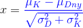 x=\color{blue}\frac{\mu_K-\mu_D_{ny}}{\sqrt{\sigma_D^2+\sigma_K^2}}