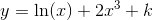 y=\ln(x)+2x^3+k