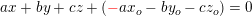 \small \small ax+by+cz+\left ({\color{Red} -}ax_o-by_o-cz_o \right )=0