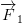 \overrightarrow{F}_1