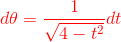 {\color{Red} d\theta =\frac{1}{\sqrt{4-t^2}}dt}