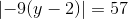 \left | -9(y-2 )\right |=57