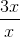 \frac{3x}{x}
