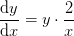 \frac{\mathrm{d} y}{\mathrm{d} x}=y\cdot \frac{2}{x}