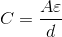 C = \frac{A \varepsilon }{d}
