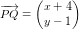 \small \overrightarrow{PQ}=\begin{pmatrix} x+4\\ y-1 \end{pmatrix}