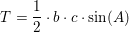 \small T=\frac{1}{2}\cdot b\cdot c\cdot \sin(A)