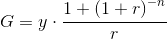 G=y\cdot \frac{1+\left ( 1+r \right )^{-n}}{r}