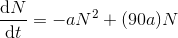 \frac{\mathrm{d} N}{\mathrm{d} t}=-aN^2+(90a)N