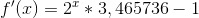 f'(x)=2^x *3,465736-1