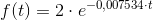 f(t)=2\cdot e^{-0{,}007534\cdot t}
