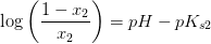 \log\left ( \frac{1-x_2}{x_2} \right )=pH-pK_{s2}