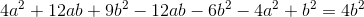4a^2+12ab+9b^2 - 12ab-6b^2 -4 a^2+b^2=4b^2