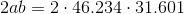 2ab = 2\cdot 46.234\cdot 31.601