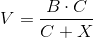 V = \frac {B\cdot C}{C+X}