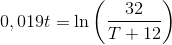 0,019t=\ln\left ( \frac{32}{T+12} \right )