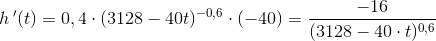 h{\, }'(t)=0,4\cdot (3128-40t)^{-0,6}\cdot (-40)=\frac{-16}{(3128-40\cdot t)^{0,6}}